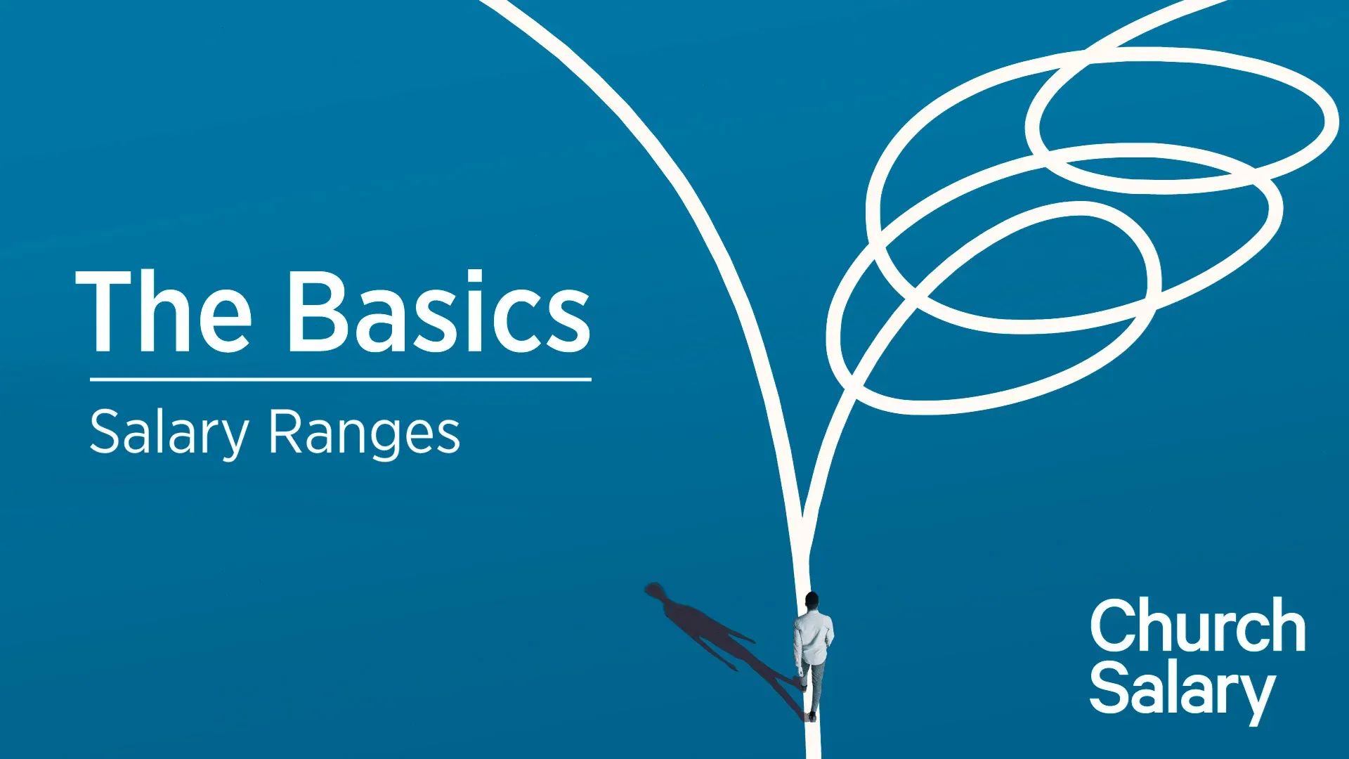 The Basics | Salary Ranges (DELETE)