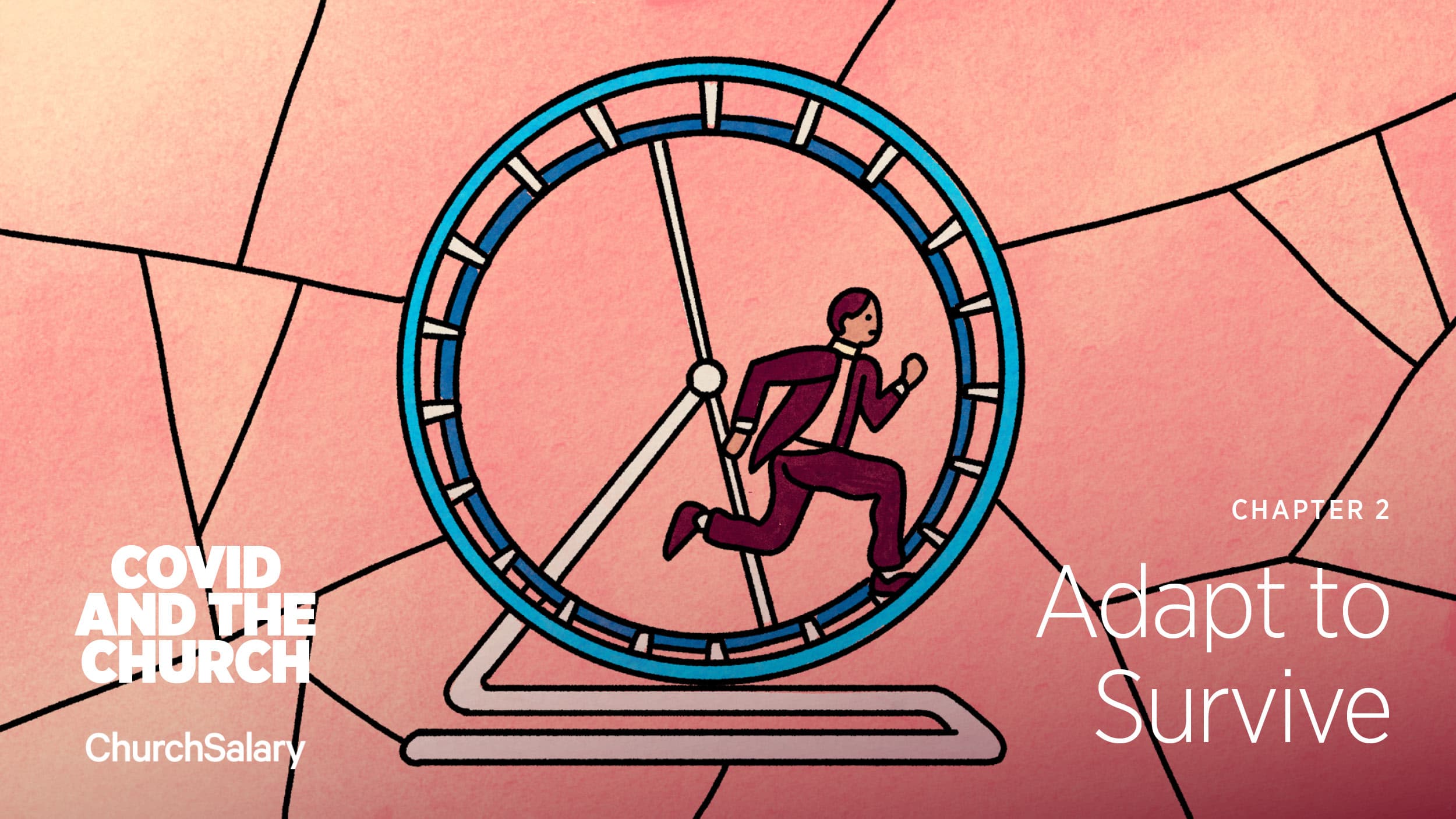 Chapter 2: Adapt to Survive | COVID and the Church